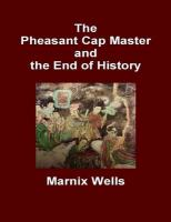 The_Pheasant_Cap_Master_and_the_end_of_history