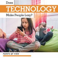 Does_technology_make_people_lazy_