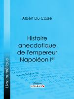 Histoire_anecdotique_de_l_empereur_Napole__on_Ier