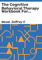 The_cognitive_behavioral_therapy_workbook_for_personality_disorders