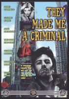 They_made_me_a_criminal