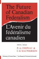 The_future_of_Canadian_federalism___L_avenir_du_federalisme_canadien