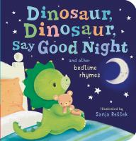 Dinosaur__dinosaur__say_good_night_and_other_bedtime_rhymes