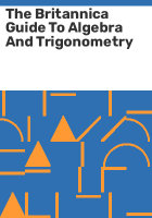 The_Britannica_guide_to_algebra_and_trigonometry