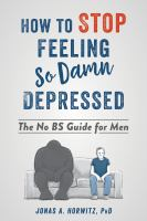 How_to_stop_feeling_so_damn_depressed