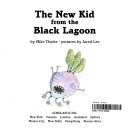 The_new_kid_from_the_black_lagoon