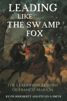 Leading_like_the_Swamp_Fox