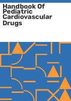 Handbook_of_pediatric_cardiovascular_drugs
