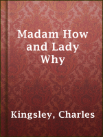 Madam_How_and_Lady_Why