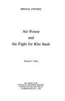 Air_power_and_the_fight_for_Khe_Sanh