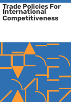 Trade_policies_for_international_competitiveness