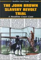 The_John_Brown_slavery_revolt_trial