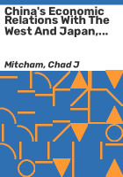 China_s_economic_relations_with_the_West_and_Japan__1949-79