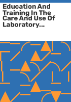Education_and_training_in_the_care_and_use_of_laboratory_animals