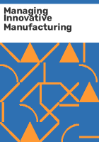 Managing_innovative_manufacturing