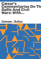 C__sar_s_commentaries_on_the_Gallic_and_civil_wars
