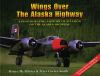 Wings_over_the_Alaska_highway