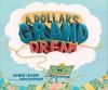 A_dollar_s_grand_dream