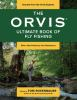 The_Orvis_ultimate_book_of_fly_fishing