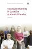 Succession_planning_in_Canadian_academic_libraries