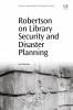 Robertson_on_library_security_and_disaster_planning