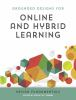 Grounded_designs_for_online_and_hybrid_learning_design_fundamentals