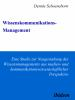Wissenskommunikations-Management