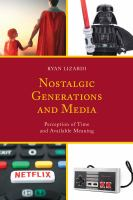 Nostalgic_generations_and_media