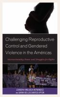 Challenging_reproductive_control_and_gendered_violence_in_the_Americas