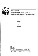 The_Official_World_Wildlife_Fund_guide_to_endangered_species_of_North_America