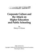 Corporate_culture_and_the_attack_on_higher_education_and_public_schooling