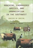 Ranching__endangered_species__and_urbanization_in_the_Southwest