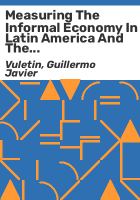 Measuring_the_informal_economy_in_Latin_America_and_the_Caribbean