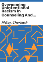 Overcoming_unintentional_racism_in_counseling_and_therapy