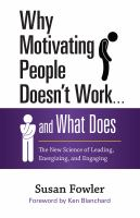 Why_motivating_people_doesn_t_work_____and_what_does