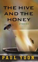 The_hive_and_the_honey