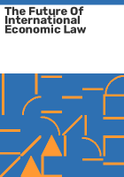 The_future_of_international_economic_law