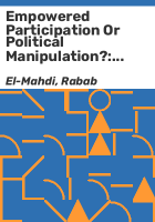 Empowered_participation_or_political_manipulation_