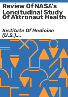Review_of_NASA_s_longitudinal_study_of_astronaut_health