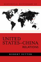 Historical_dictionary_of_United_States-China_relations