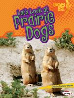 Let_s_look_at_prairie_dogs