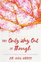 The_only_way_out_is_through