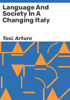 Language_and_society_in_a_changing_Italy
