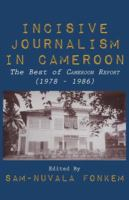 Incisive_journalism_in_Cameroon