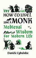How_to_live_like_a_monk