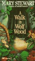 A_walk_in_Wolf_Wood