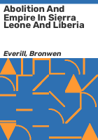 Abolition_and_empire_in_Sierra_Leone_and_Liberia