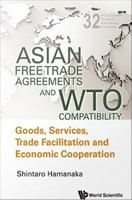 Asian_free_trade_agreements_and_WTO_compatibility