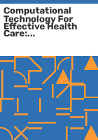 Computational_technology_for_effective_health_care