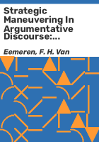 Strategic_maneuvering_in_argumentative_discourse